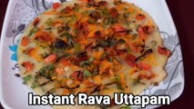 Instant Rava Uttapam Recipe   Suji Uttapam Recipe   South Indian Recipes