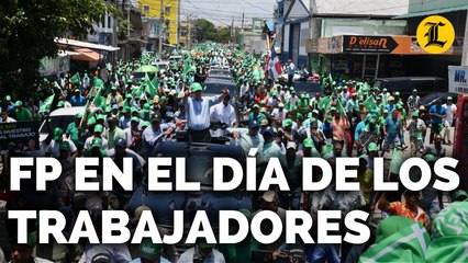 LEONEL ENCABEZA MARCHA DE LA FP EN EL DÍA DE LOS TRABAJADORES POR UNA MEJOR CALIDAD DE VIDA
