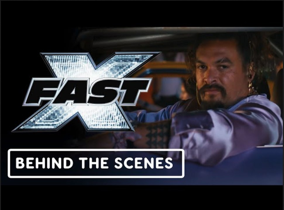 Fast X | Official 'Who is Dante' Behind the Scenes Clip - Jason Momoa, Vin Diesel
