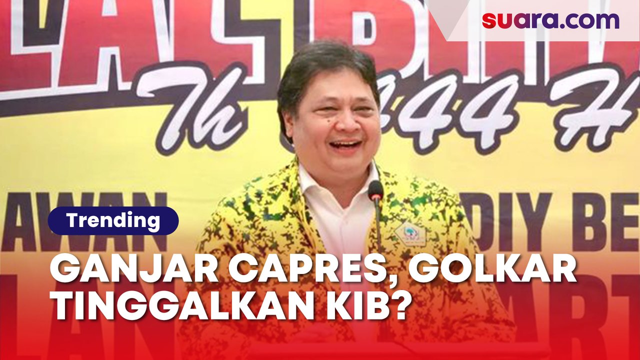 Menebak Manuver Golkar Hadapi Capres Ganjar, Tinggalkan KIB Merapat ke Demokrat?
