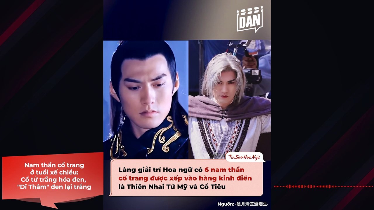 Nam thần cổ trang ở tuổi xế chiều: Cổ tử trắng hóa đen, "Dĩ Thâm" đen lại trắng | Điện Ảnh Net