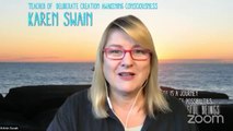Live with KAren Swain Deliberate Creation; How do we help others who are suffering?