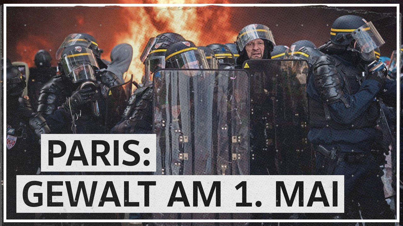 Gewaltsame Demonstrationen in Paris zum 1. Mai