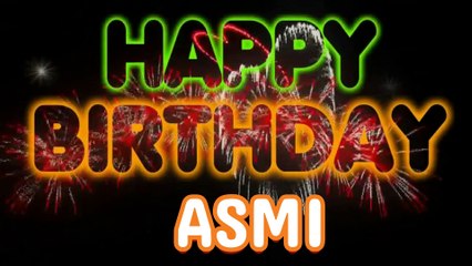ASMI Happy Birthday Song – Happy Birthday ASMI - Happy Birthday Song - ASMI birthday song