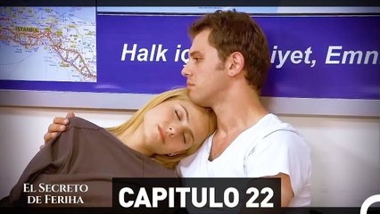 El Secreto De Feriha Capítulo 22 En Español (Espanol Doblado)
