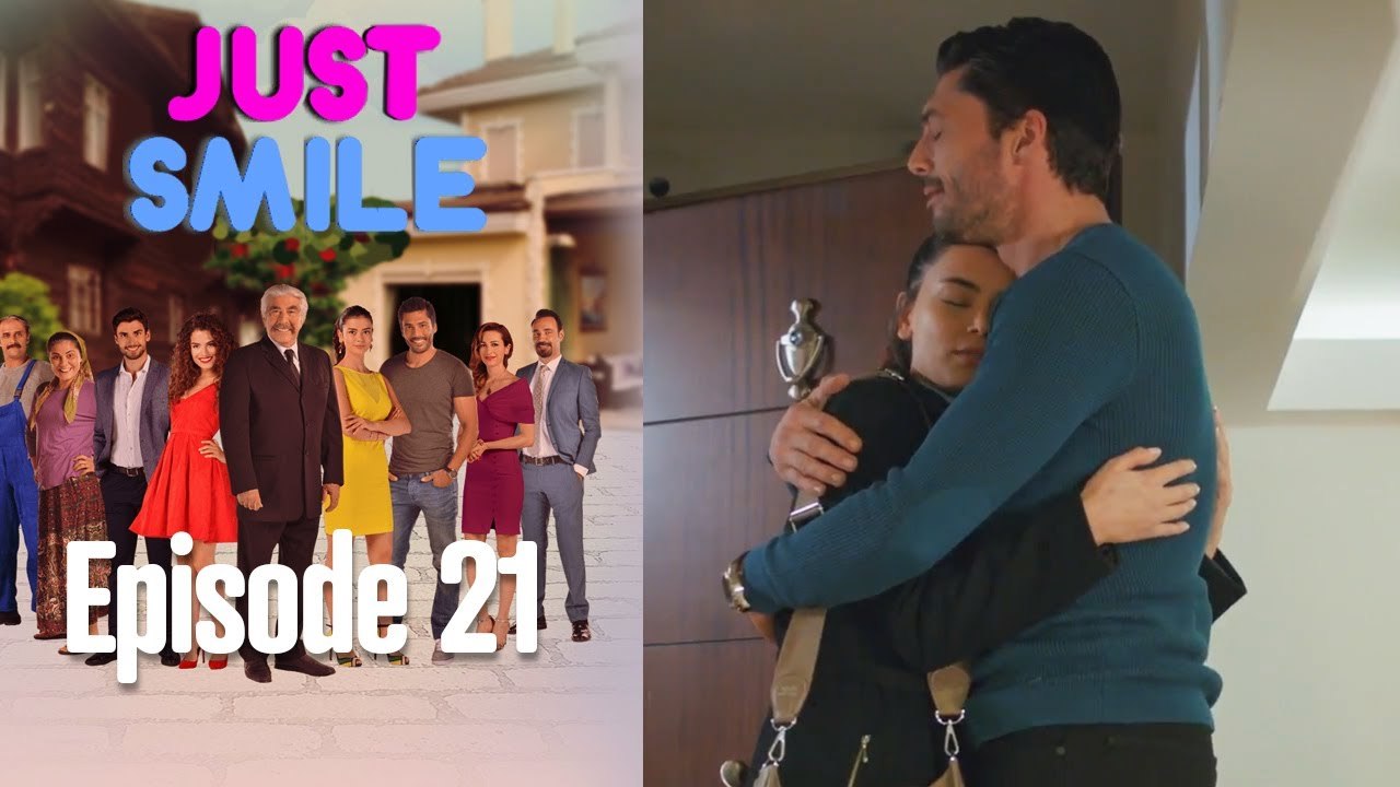 Just Smile - Episode 21