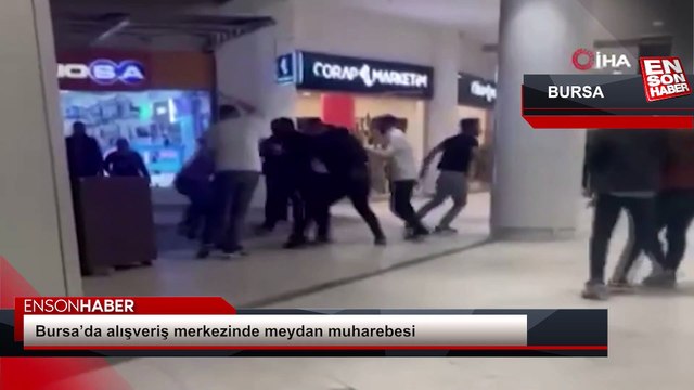 Bursa'da alışveriş merkezinde çıkan kavga kameralara yansıdı