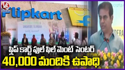 KTR Participates In Launch Ceremony of Flipkart's New Fulfillment Center Sanga Reddy | V6 News
