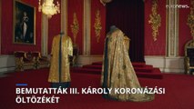 Bemutatták III. Károly király koronázási ruháit