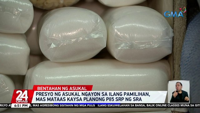 Presyo ng asukal ngayon sa ilang pamilihan, mas mataas kaysa planong P85 SRP ng SRA | 24 Oras