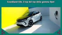 Grandland GSe, il top del top della gamma Opel