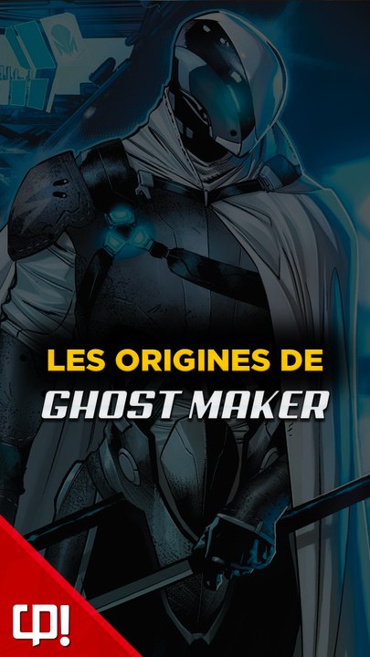 Les ORIGINES de GHOST MAKER dans les comics !