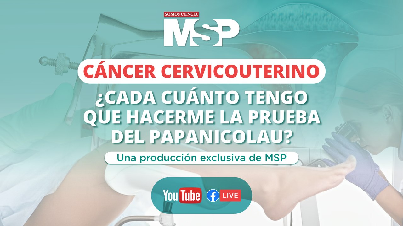 Cáncer cervicouterino: ¿Cada cuánto tengo que hacerme la prueba del #papanicolau?- #EspecialMSP