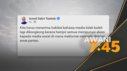 Akta-akta terkait media perlu dilihat semula - Ismail Sabri