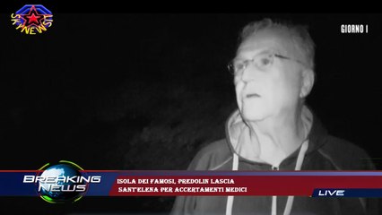 Isola dei Famosi, Predolin lascia  Sant'Elena per accertamenti medici