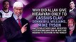 Why did Allah give Hidaayah only to Cassius Clay, Sonny Bill Williams, Mike Tyson and s...