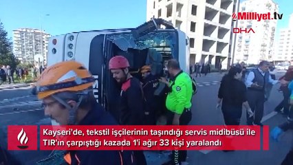 İşçi servisi ile TIR çarpıştı: 33 yaralı
