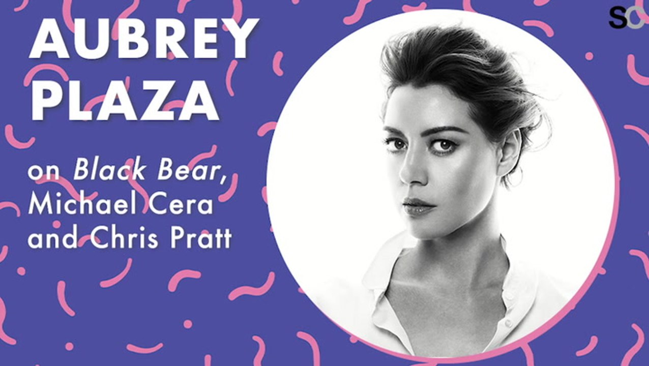 Aubrey Plaza - "Black Bear," "Parks & Rec," Chris Pratt & Michael Cera