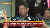 El ministro de salud señaló que es “un sueño hecho realidad” el inicio de la construcción del hospital de Neurociencia