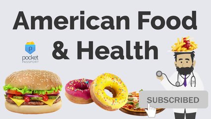 American Food & Health USA Culture