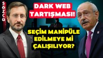 Kemal Kılıçdaroğlu ile Saray Arasında 'Dark Web' Tartışması! Seçim Manipüle Edilmeye Mi Çalışılıyor?
