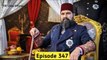 Payitaht Sultan Abdul Hamid Episode 347 in Urdu Hindi dubbed By Ptv