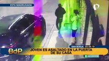 Delincuencia en San Borja: asaltan a joven en la puerta de su casa