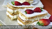 Strawberry & Whipped Cream Mille-Feuille - How to Make Mille-Feuille with Whipped Cream