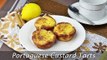 Portuguese Custard Tarts - How to Make Pastéis de Nata (Pastéis de Belém)
