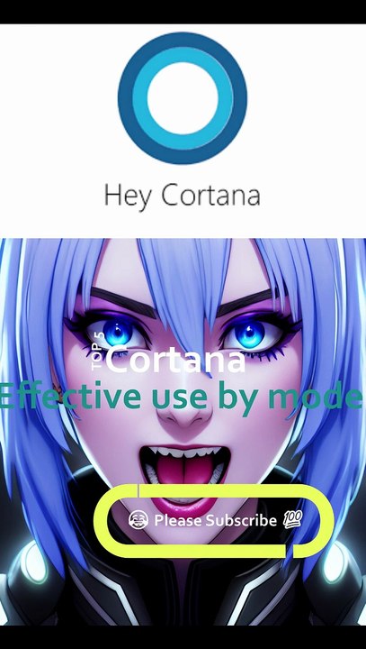 Cortana Top 5 Effective use by mode  Ver.4 #Cortana