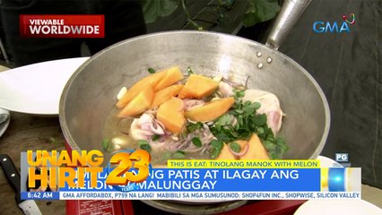 This is Eat- Tinolang melon ni Chef JR Royol | Unang Hirit