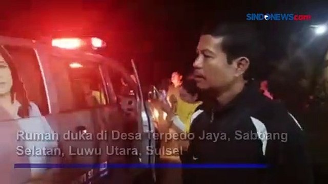 Jenazah Korban Kekejaman KKB Papua Tiba di Rumah Duka di Luwu Utara, Keluarga Histeris