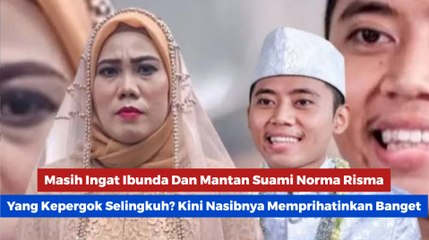 Masih Ingat Ibunda Dan Mantan Suami Norma Risma Yang Kepergok Selingkuh_ Kini Nasibnya Memprihatinkan Banget