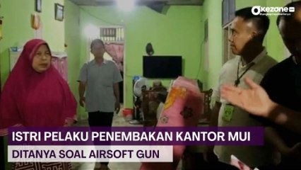 Kepolisian Minta Keterangan Istri Pelaku Penembakan Kantor MUI Pusat