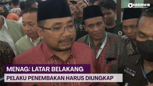 Menteri Agama Minta Polisi Ungkap Latar Belakang Pelaku Penembakan Kantor MUI