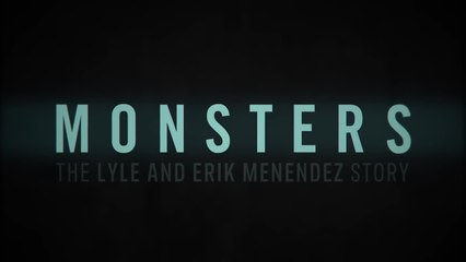 MONSTERS  The Lyle and Erik Menendez Story
