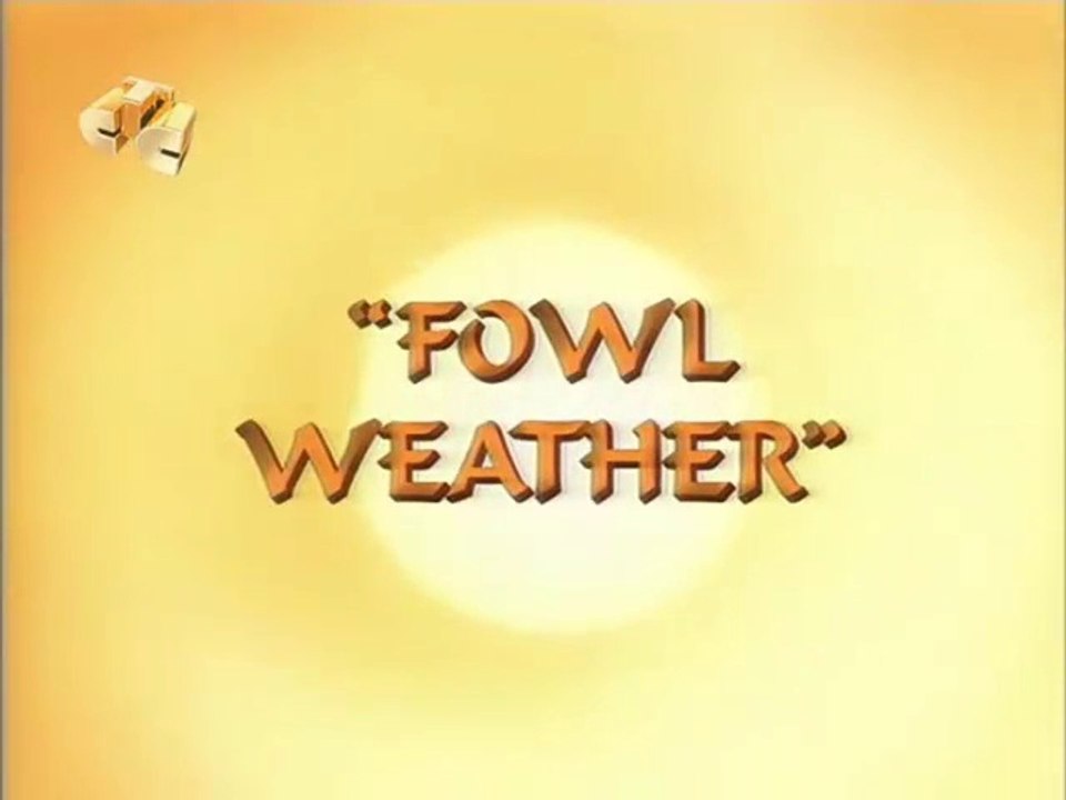 "Fowl Weather"