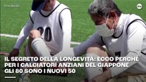 Il segreto della longevità: ecco perché per i calciatori anziani del Giappone gli 80 sono i nuovi 50