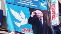DSP Samsun İl Başkanlığı binasına Kılıçdaroğlu posteri asıldı