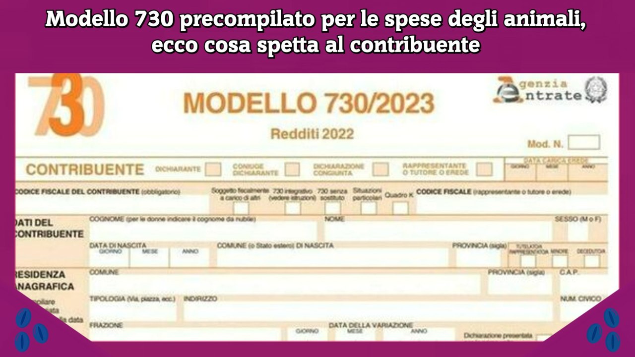 Modello 730 precompilato per le spese degli animali, ecco cosa spetta al contribuente