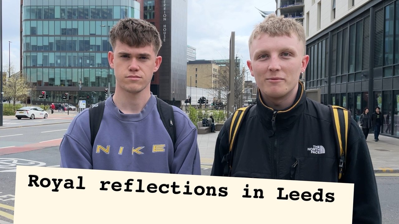Royal Reflections in Leeds: Your thoughts on King Charles and the Monarchy