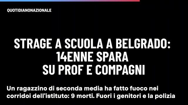 Strage a scuola a Belgrado: 14enne spara su prof e compagni