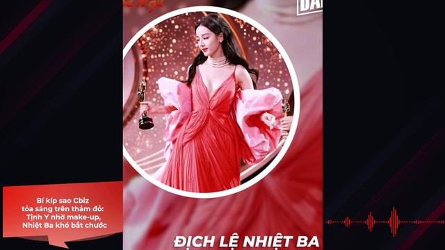 Bí kíp sao Cbiz tỏa sáng trên thảm đỏ: Tịnh Y nhờ make-up, Nhiệt Ba khó bắt chước | Điện Ảnh Net