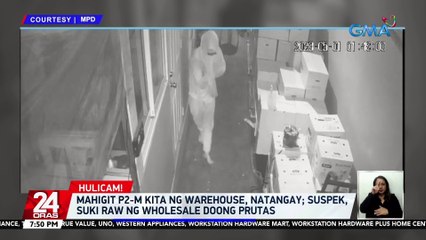 Mahigit P2-M kita ng warehouse, natangay; suspek, suki raw ng wholesale doong prutas | 24 Oras