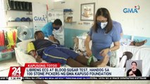 Libreng ECG at blood sugar test, handog sa 100 stone pickers ng GMA Kapuso Foundation | 24 Oras