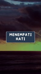MENEMPATI HATI #rohaniKristen #Kristen #renungan #renunganharian #fyp