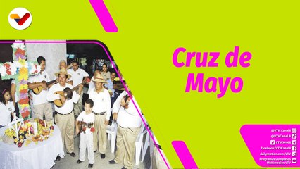 Buena Vibra | 3 de mayo, festividad de amor, religiosidad y cultura en Venezuela