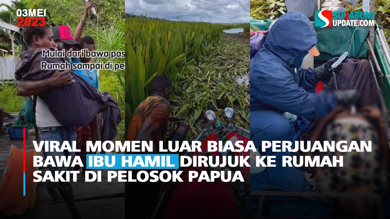 Viral Momen Luar Biasa Perjuangan Bawa Ibu Hamil Dirujuk ke Rumah Sakit di Pelosok Papua