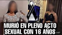 JOVEN DE 16 AÑOS FALLECE MIENTRAS TENÍA RELACIONES CON SU PAREJA