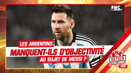 PSG : Les Argentins manquent-ils d'objectivité au sujet de Messi ?